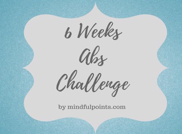6 Weeks Abs Challenge