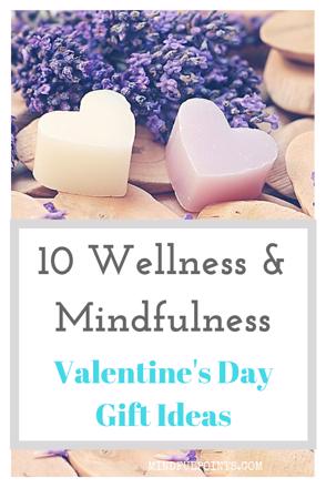 Valentines Day Gifts | Wellness Gifts | Mindfulness Gifts | Valentines Day Gifts for Him | Valentines Day Gifts for Her | Valentines Day Gifts for Kids | mindfulpoints.com