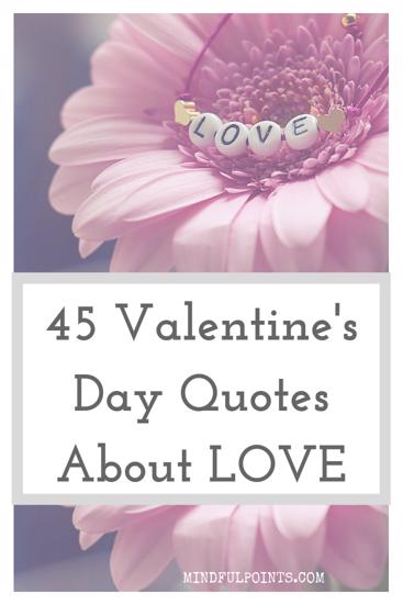 Valentines Day quotes | Love quotes | Inspirational quotes | mindfulpoints.com