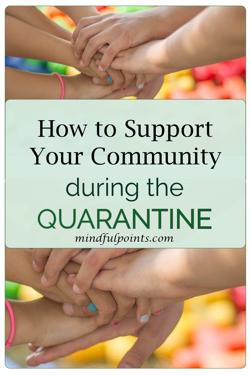 how to uplift community spirits during quarantine and social distancing